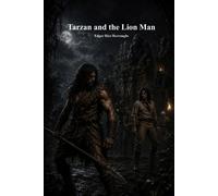 Edgar Rice Burroughs Tarzan and the Lion Man (Tascabile)