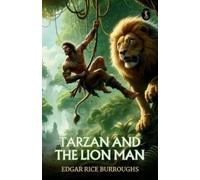 Edgar Rice Burroughs Tarzan and the Lion Man (Tascabile)