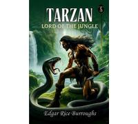 Edgar Rice Burroughs Tarzan, Lord Of The Jungle (Tascabile)
