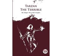 Edgar Rice Burroughs Tarzan the Terrible (Tascabile)