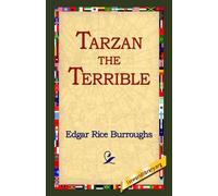 Edgar Rice Burroughs Tarzan the Terrible (Tascabile)