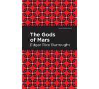 Edgar Rice Burroughs The Gods of Mars (Tascabile)