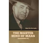 Edgar Rice Burroughs The Master Mind of Mars (Barsoom #6) (Copertina rigida)