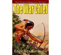 Edgar Rice Burroughs The War Chief (Tascabile)