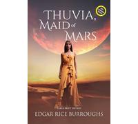 Edgar Rice Burroughs Thuvia, Maid of Mars (Annotated, Large Print) (Tascabile)