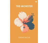 Edgar Saltus The Monster (Edition1) (Tascabile)