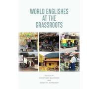 Edgar W. Schneider World Englishes at the Grassroots (Copertina rigida)