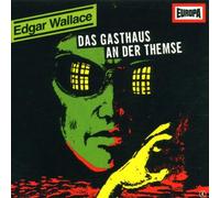 Edgar Wallace 4 - Gasthaus An der Themse