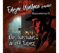 EDGAR WALLACE - BLISS ERMIT... EDGAR WALLACE 05 - DAS GASTHAUS AN DER T CD NUOVO
