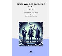 Edgar Wallace Collection (XX): Three Just Captains Souls
