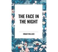 Edgar Wallace Face in the Night (Tascabile)