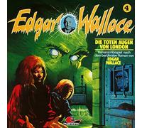 Edgar Wallace Klassiker Edition - Folge 4-die Toten Augen Von London