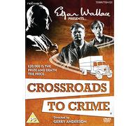 Edgar Wallace Presents: Crossroads to Crime [DVD]