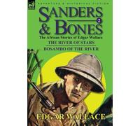 Edgar Wallace Sanders & Bones-The African Adventures (Copertina rigida)