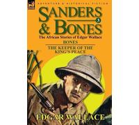 Edgar Wallace Sanders & Bones-The African Adventures (Copertina rigida)