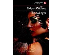 Edgar Wallace The Avenger (Tascabile) Essential Gothic, SF & Dark Fantasy