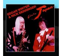 Edgar Winter & Rick Derringer - Live In Japan by Edgar Winter & Rick Derringer