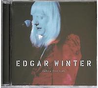 Edgar Winter - Take a Free Ride