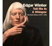 Edgar Winter - Tell Me in a Whisper (4 CD)