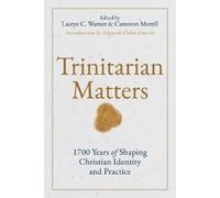 Edgardo A. Colon-Emeric Trinitarian Matters (Tascabile)