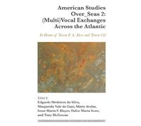 Edgardo da Silv American Studies Over_Seas 2: (Multi)Vocal Ex (Copertina rigida)