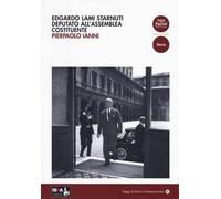 Edgardo Lami Starnuti deputato all'Assemblea Costituente