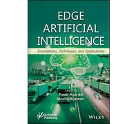 Edge Ai: Foundations, Techniques and Applications