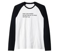Edge-Case Human QA Humor for Coders Developers And Engineers Maglia con Maniche Raglan