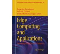Edge Computing and Applications: Proceedings of ICECAA 2025. Volume 1