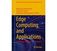 Edge Computing and Applications: Proceedings of ICECAA 2025. Volume 2: 84