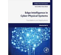 Edge Intelligence in Cyber-physical Systems: Foundations and Applications