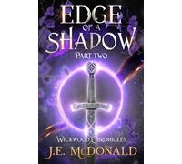 Edge of a Shadow, Part Two