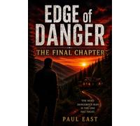 Edge of Danger: The Final Chapter