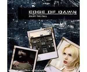 Edge Of Dawn - ENJOY THE FALL