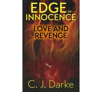 Edge of Innocence: Love and Revenge