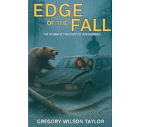 Edge Of The Fall: The storm is the least of her worries