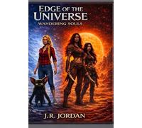 Edge of the universe: Wandering Souls