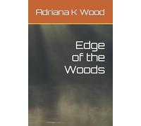 Edge of the Woods