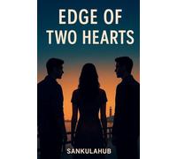 Edge of Two Hearts