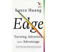 Edge: Turning Adversity into Advantage