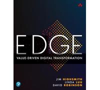 Edge: Value-Driven Digital Transformation