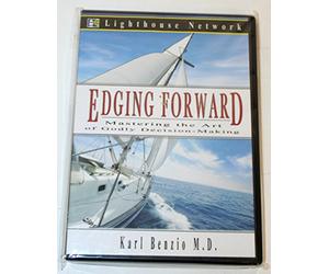 Edging Forward : Mastering the Art of Godly Decision-Making