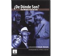 Ediades Ochoa, Pio Leyva, Pancho Amat… - ¿De dónde son? Una mirada al Son de Cuba (DVD + CD)
