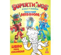 Ediba Europa EON Libro para colorear Superthings Kazoom Power - Miss (Tascabile)