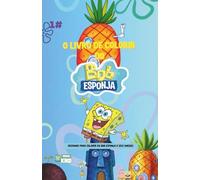 Edição Bob Esponja e seus amigos - livro de colorir Frogo Kiko: Colorir é mais divertido com Bob Esponja
