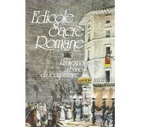 Edicole sacre romane. Un segno urbano da recuperare