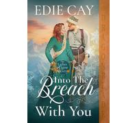 Edie Cay Into the Breach With You (Tascabile) Ladies Alpine Society