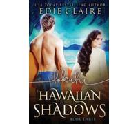 Edie Claire Lokahi (Hawaiian Shadows, Book Three) (Tascabile) Hawaiian Shadows