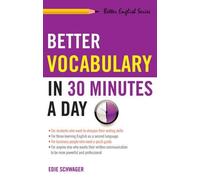 Edie Schwager Better Vocabulary in 30 Minutes a Day (Tascabile)