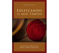 Edificando il mio tempio - Cristian Usai, 2019, Youcanprint
